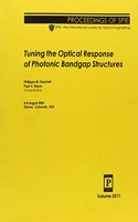 Tuning the Optical Response of Photonic Bandgap Structures