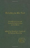 Relating to the Text: Interdisciplinary and Form-Critical Insights on the Bible
