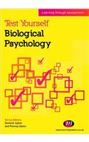 Test Yourself: Biological Psychology