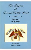 The Papers of David Settle Reid, Volume 1