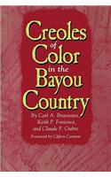 Creoles of Color in the Bayou Country