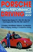 Porsche High Performance Driving Handbook