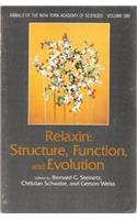 Relaxin: Structure, Function, and Evolution (Annals of the New York Academy of Sciences)