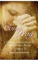 Come Pray