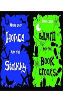 Horace and the Stowaway / Edward and the Book Crooks