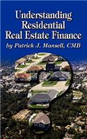 Understanding Residential Real Estate Finance