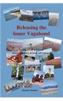 Releasing the Inner Vagabond