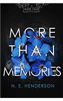 More Than Memories: A Second Chance Standalone Romance