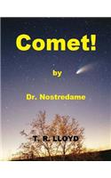Comet!