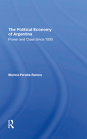 The Political Economy Of Argentina