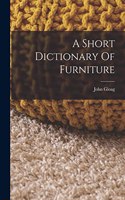 Short Dictionary Of Furniture