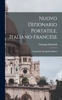 Nuovo Dizionario Portatile, Italiano-Francese