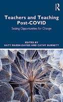 Teachers and Teaching Post-COVID