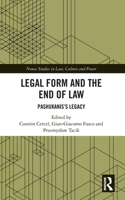 Legal Form and the End of Law
