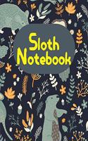 Sloth Notebook: Cute Sloth Bear Owl Diary Composition Journal Notebook For Teens Boys Girls Students Teachers Adults Kids College Ruled Lined Pages 8x10 110 White P