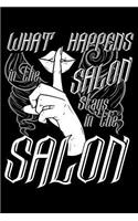 What Happens In The Salon Stays In The Salon