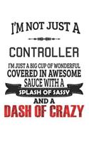I'm Not Just A Controller