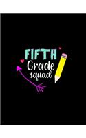 Fifth Grade Squad