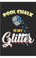 Pool Chalk is my Glitter