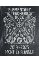 Elementary Teachers Rock: Five Year Calendar 2019 - 2023 Monthly Planner and Notebook 8.5x11 144 Pages