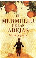 El Murmullo de Las Abejas