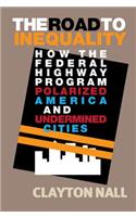 Road to Inequality