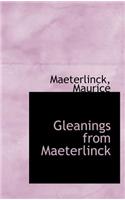 Gleanings from Maeterlinck