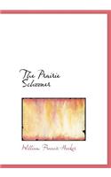 The Prairie Schooner