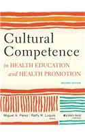 Cultural Competence in Health