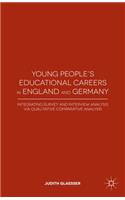 Young People's Educational Careers in England and Germany