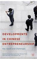 Developments in Chinese Entrepreneurship