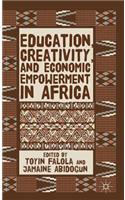 Education, Creativity, and Economic Empowerment in Africa