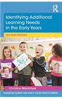 Identifying Additional Learning Needs in the Early Years