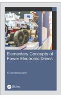 Elementary Concepts of Power Electronic Drives