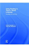 Using Reading to Teach a World Language