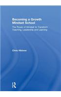 Becoming a Growth Mindset School