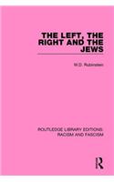 The Left, the Right and the Jews