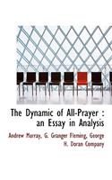 The Dynamic of All-Prayer