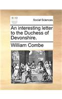 An Interesting Letter to the Duchess of Devonshire.