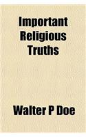 Important Religious Truths