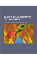 Saggio Sulla Filosofia Dello Spirito