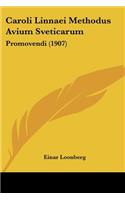 Caroli Linnaei Methodus Avium Sveticarum: Promovendi (1907)(French)