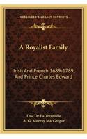 Royalist Family
