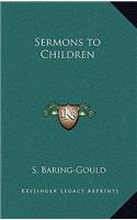 Sermons to Children