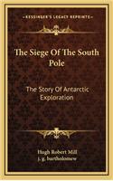 The Siege Of The South Pole