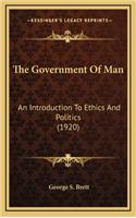 The Government of Man