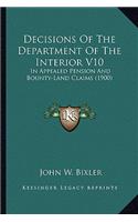 Decisions Of The Department Of The Interior V10
