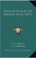 English Echoes of German Song (1877)