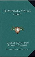 Elementary Statics (1860)