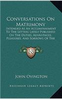 Conversations On Matrimony